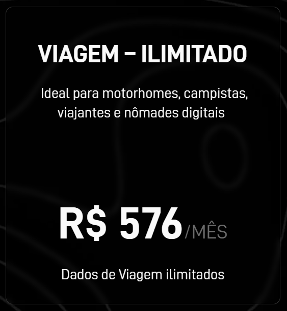 Plano Viagem Ilimitado Starlink  (informações e link)